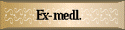 Ex-medl.