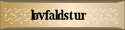 l�vfaldstur