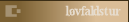 l�vfaldstur
