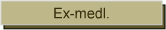 Ex-medl.